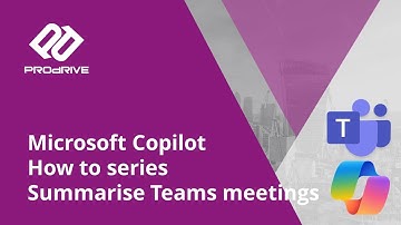 Microsoft Copilot how to series: Using Copilot to summarise Teams meetings