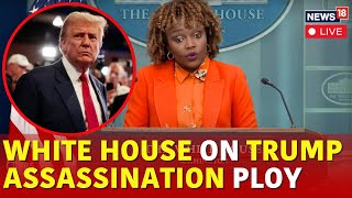 US News LIVE | White House Address On Second Assassination Attempt Against Trump | Live | N18G