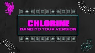 Chlorine Live Bandito Tour Version - twenty one pilots