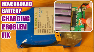 FIX Hoverboard BATTERY charging PROBLEM