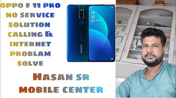 oppo f11 pro no service problam solution #youtube no network coverage problam solve