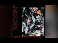 Rochie Runs It - Kickin&#39; (feat. Tha Wrangla)