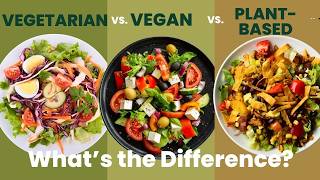 Vegan vs Vegetarian vs Plant-Based: Which Diet Is Actually Healthiest?