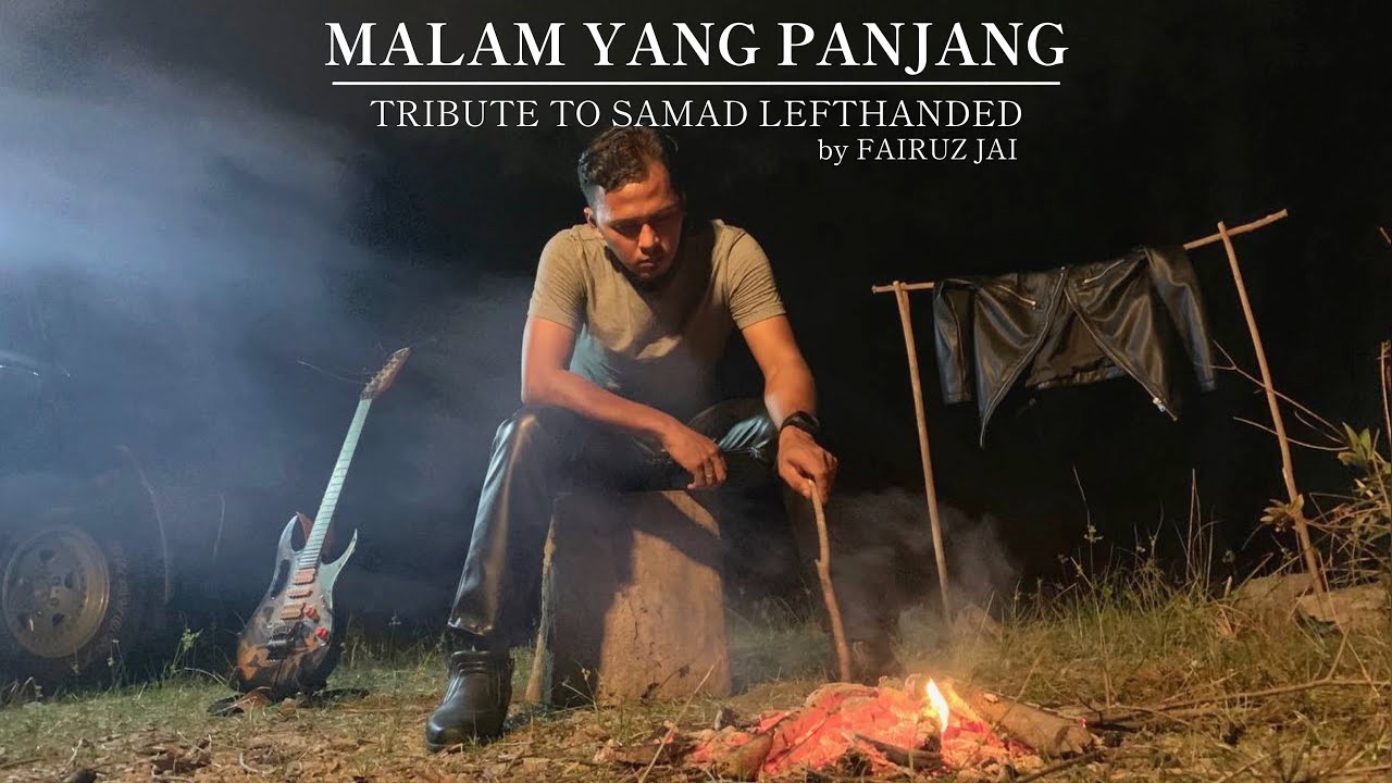 Malaysia 1st Ever Guitar Cover - Malam Yang Panjang (Tribute to Samad ...