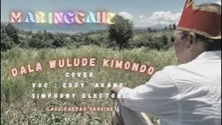 DALA WULUDE KIMONDO // cover lagu daerah #SANGIHE // by SIMPHONY ELECTONE