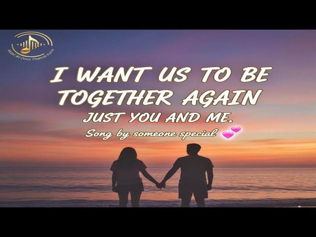 I want us to be together again | Official song by Ai Music Artist 7 ✨