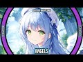 Dexta X Nightcore | Nightcore - Angels