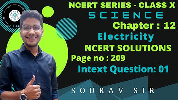 InText Question 1 Pg 209 | Ch - 12 Electricity | Class 10 solution | NCERT Solution Class X Science