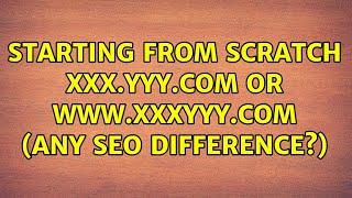 Starting from scratch xxx.yyy.com or www.xxxyyy.com (any SEO difference?) (2 Solutions!!)