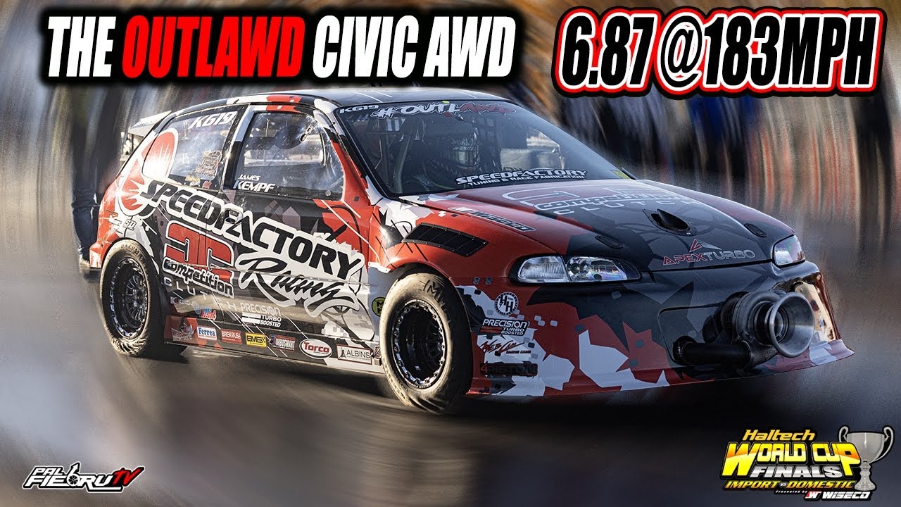 The OutlAWD Civic AWD Drops a 6.87 @183mph Pass Speed Factory | World Cup Finals 2025