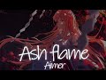 一首好聽的日文歌 --Ash flame - Aimer【中日羅歌詞Lyrics】