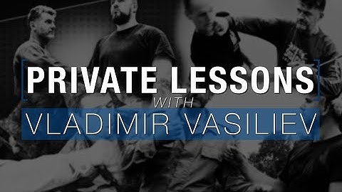 Private Lessons with Vladimir Vasiliev