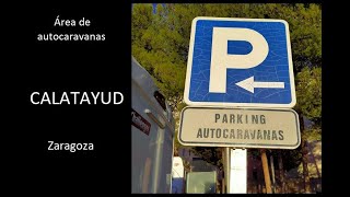 Area de autocaravanas de Calatayud, Zaragoza ( v2.0 )