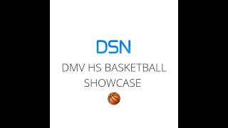 St Frances Academy vs McDonogh Game-  2024 DSN DMV HS Basketball Showcase