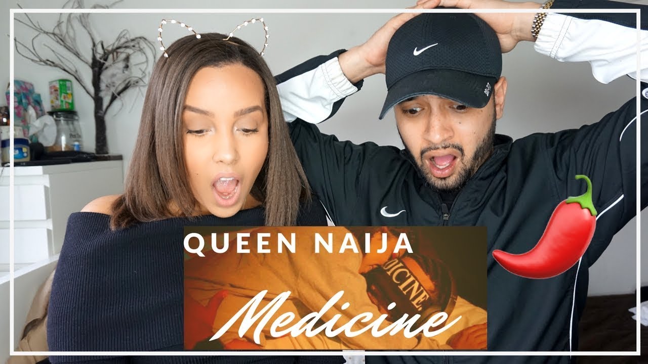 QUEEN NAIJA - MEDICINE (OFFICIAL MUSIC VIDEO REACTION)