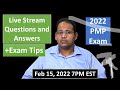 PMP 2022 Live Questions and Answers Feb 15, 2022 7PM EST - MAJOR Free Give Away Tonight