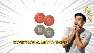 Motorola Moto Tag 2 Review Android UWB Tracker 4 Pack