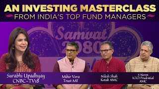 Top Investing Strategies For SAMVAT 2080 | Nilesh Shah | S Naren | Mihir Vora | Diwali Masterclass