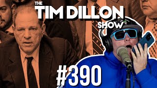 Harvey Weinstein's Overturned Conviction \& TikTok Ban | The Tim Dillon Show #390