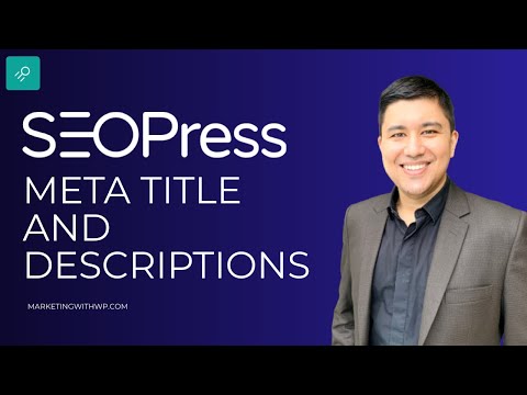 SEOPress Title and Description Tutorial - How to set Meta Tags in SEOPress