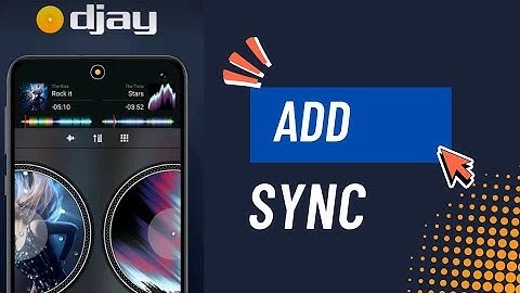 How to Add Sync in Djay 2025?