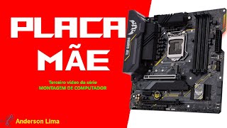 Explorando a Placa Mãe: Componente Vital do meu Computador