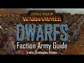 DWARF ARMY GUIDE! - Total War: Warhammer