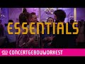 Get your tickets now for Essentials! | Concertgebouworkest