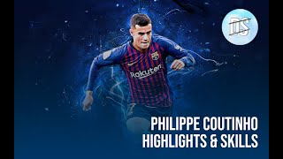 Philippe Coutinho Skills 2021 [HD] - Philippe Coutinho Goals 2021 and Philippe Coutinho Highlights