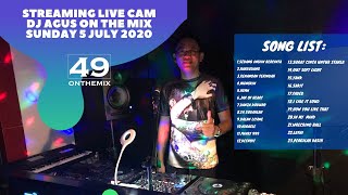 ' HAREUDANG | DALAN LIYANE | LATHI | HOW YOU LIKE THAT ' |  DJ AGUS ON THE MIX MINGGU 5 JULI 2020