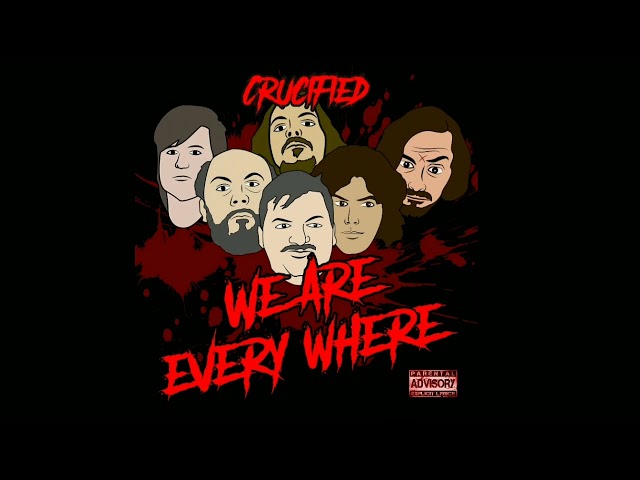 Crucified - 6. Count My Victims Ft. Twisted Insane (We Are Everywhere) class=