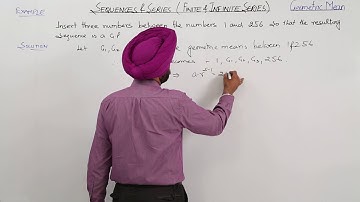 ICSE CLASS 11 MATHS - FINITE AND INFINITE SERIES -  Geometric  Progression - GP
