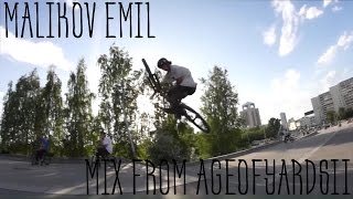 Malikov Emil Mix From AGEOFYARDS2 [MTB Street Park]