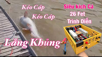 Trình Diễn Sức Mạnh Kéo Cáp Kích Cá Điện Tử  2023  Hiệu Quả Ra Sao,Model:VN-26F 2023 ;08-5678-3586