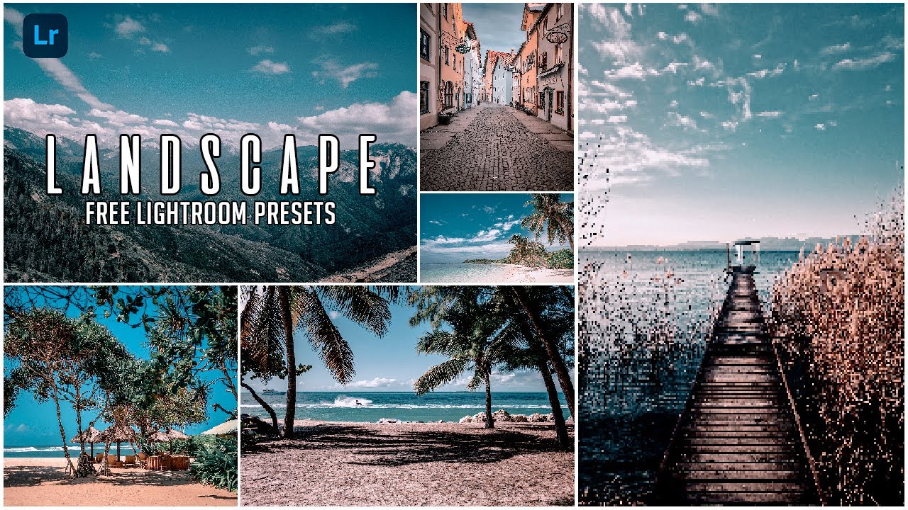 Landscape free Lightroom Presets || Lightroom Editing ...