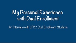 My Personal Experience with Dual Enrollment