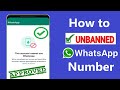 WhatsApp Banned My Number Solution To Unbanned Whatsapp Number!! - Howtosolveit