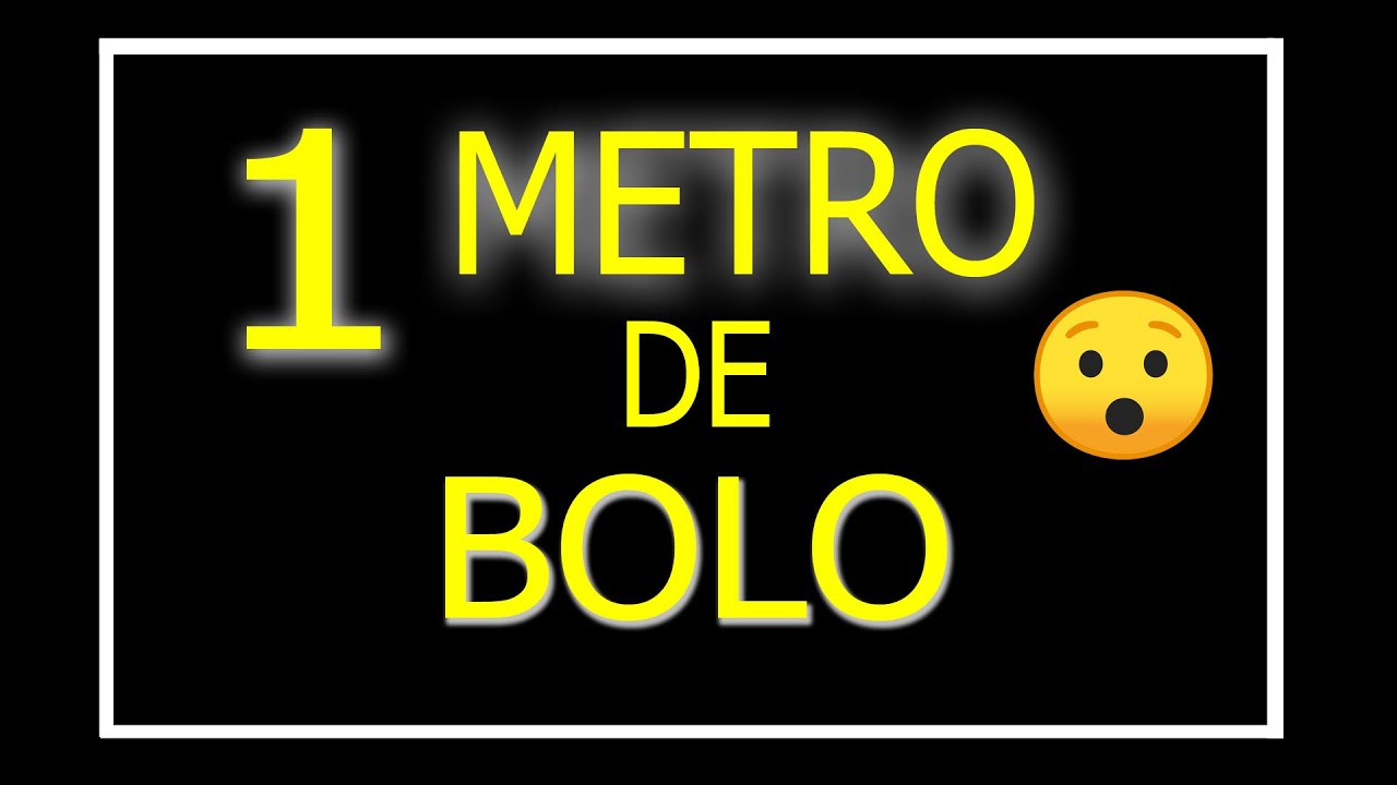BOLO GIGANTE  1 METRO POR 30 CM DE LARGURA