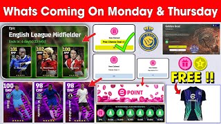 What Is Coming On Monday & Next Thursday In eFootball 2024 Mobile  Free Epics & Rewards Events ??