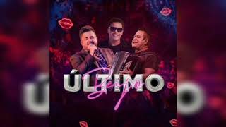 Bruno & Marrone 'Último Beijo' Feat. Wesley Safadão (INÉDITA)