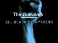 The Outsiders All Black Everything Lupe Fiasco Cover mp3