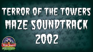 Alton Towers Scarefest - Terror of the Towers Maze Soundtrack 2002
