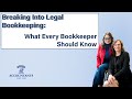 Breaking Into Legal Bookkeeping: What Every Bookkeeper Should Know
