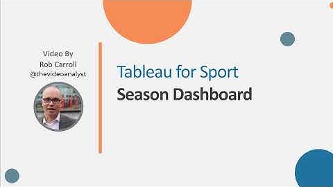 Tableau Season Dashboard - Part 1