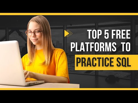 Top 5 Free Platforms to Practice SQL | Practice SQL Online