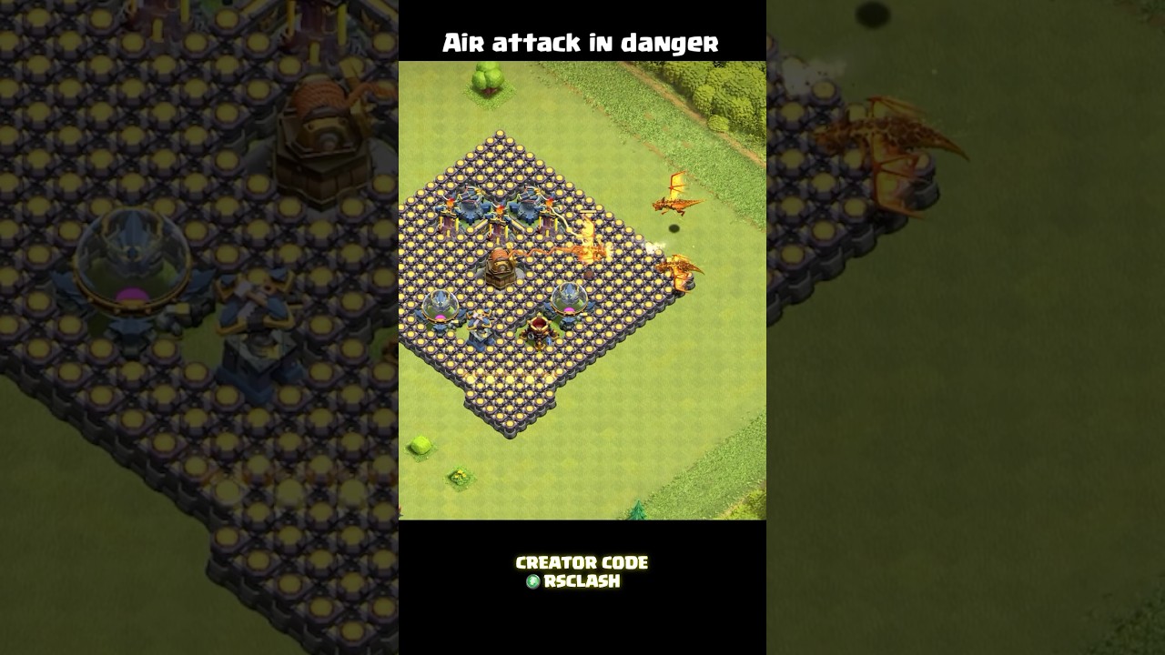 Air Attack is in Danger (Clash of Clans) | 