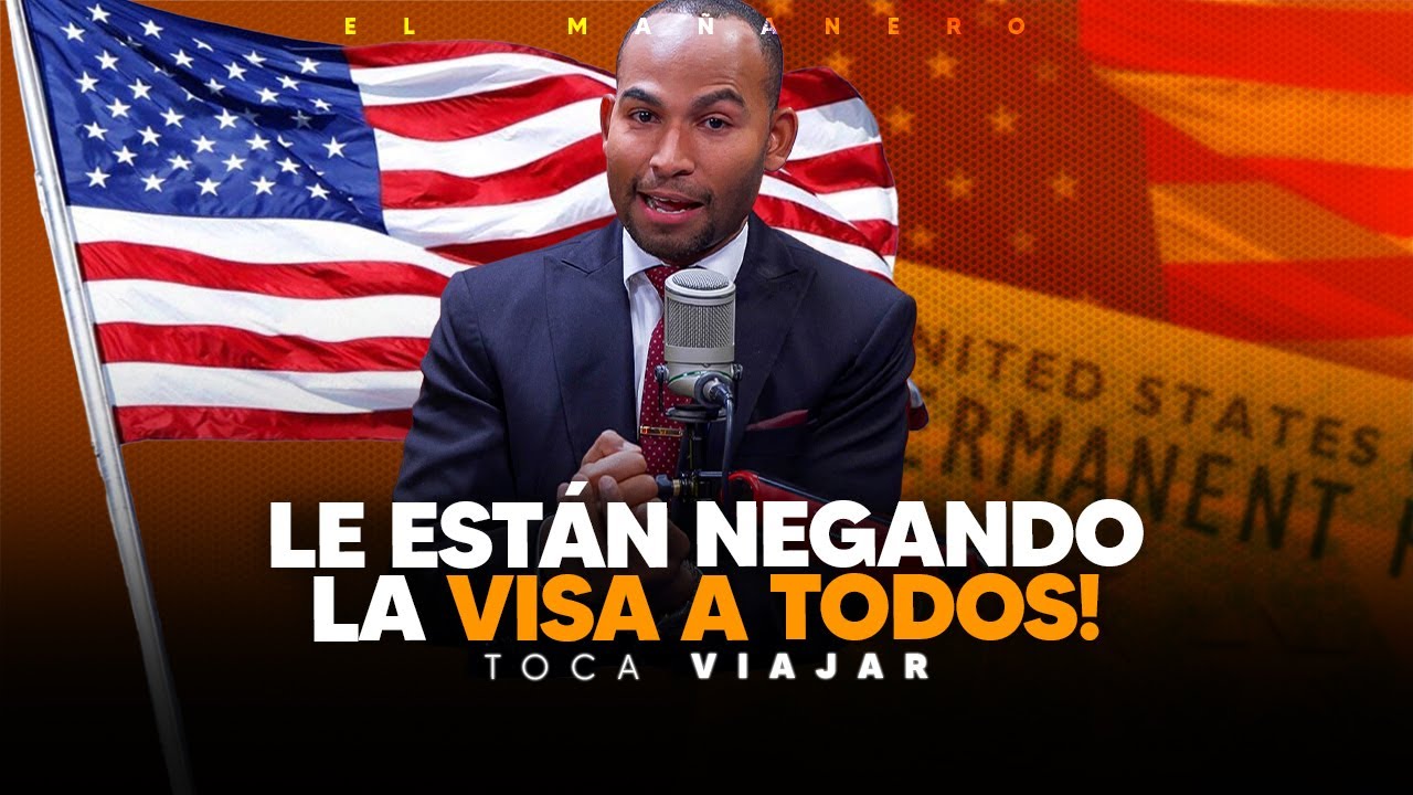 Están negando la visa, consejos para evitar errores en estos tiempos | Toca Viajar