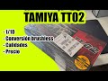 Antes de comprarte un Tamiya TT02, mira este video...