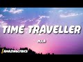 M I A Time Traveller Lyrics I M A Traveller Hey Hey Time Traveller Tiktok Song mp3