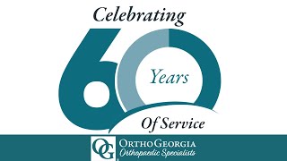 OrthoGeorgia - Celebrating 60 Years! #orthopedics #orthopaedics #celebrating60years